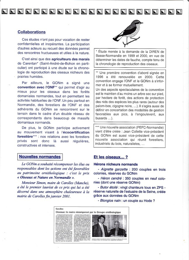 Carolles et nos bonnes relations avec Monsieur François Simon, maire à l'époque, qui a soutenu le GONm dans ses activités locales.<br />La convention GONm-ONF sera active et fructueuse quelques années, quelques documents à suivre.