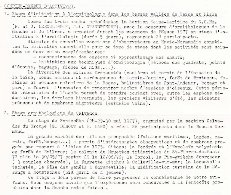 Le Petit Cormoran n°5, novembre 1977. p 3.<br />Avec 26 et 28 participants, ces deux stages sont de bons incubateurs!