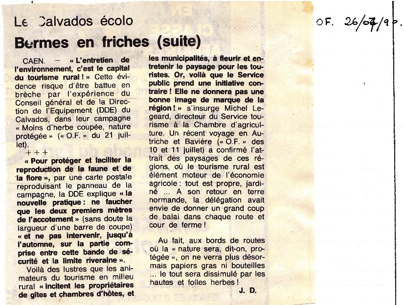 Ouest-France, 26 juin 1990. Une vision aseptisée du paysage à travers les propos d'un responsable de la Chambre d'agriculture du Calvados.