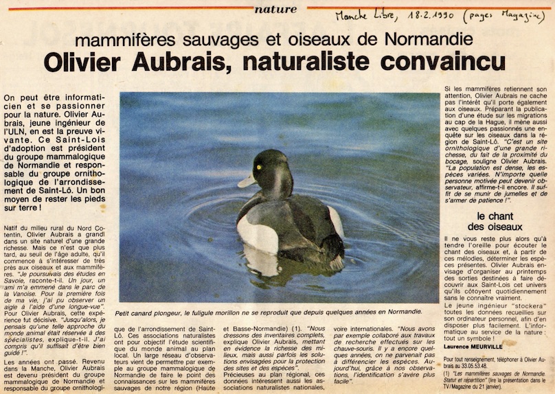 La Manche libre, 18 février 1990.<br />Le titre de la rubrique (&quot;nature&quot;) et la parution en pages magazine étaient de nature à encourager la parution d'autres articles. Les critiques d'Olivier (Dubourg) stoppèrent l'enthousiasme d'Olivier (Aubrais)