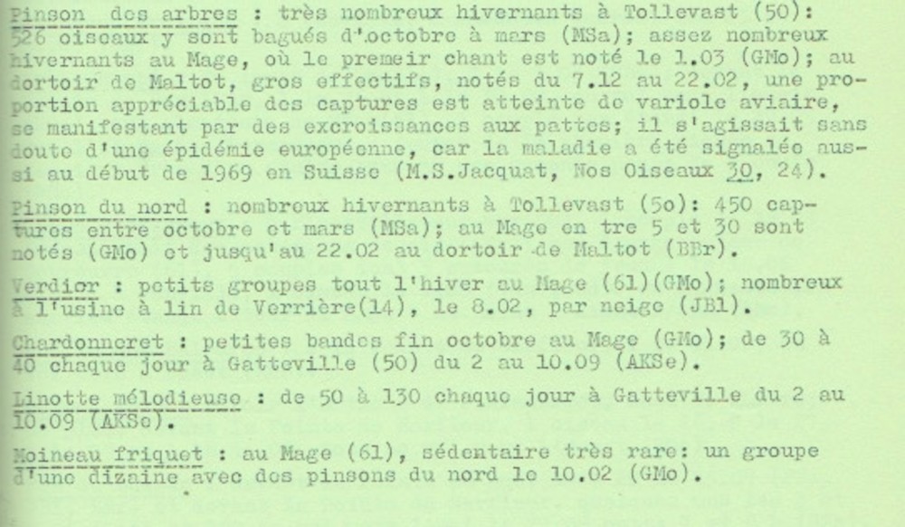 Le pinson du nord dans la chronique ornithologique de septembre 1968 à février 1969. <br />Bloquel J. (1970) - chronique. Le Cormoran, 1 (3) : 88.