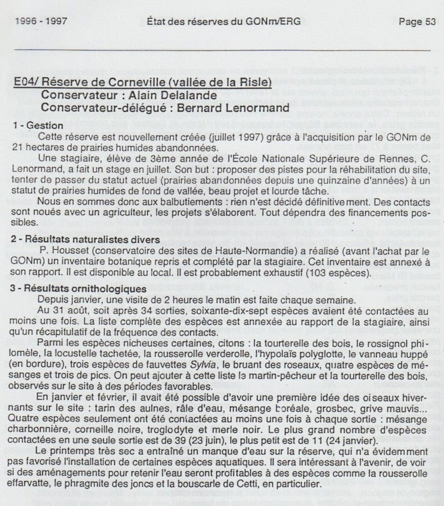 ERG 1996-1997: 53. <br />Alain Delalande est logiquement le conservateur, aidé de Bernard Lenormand qui deviendra ensuite  le conservateur &quot;en titre&quot; (ERG mars 2016).