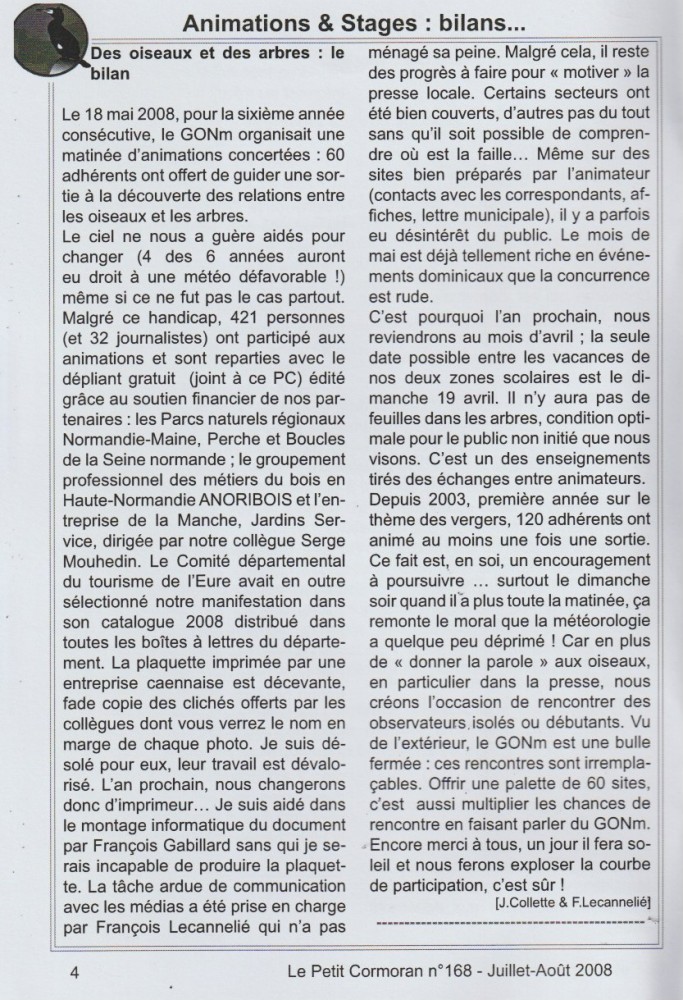 bilan publié dans le bulletin de liaison Le Petit Cormoran n°168 (juillet-août 2008 p.4.)